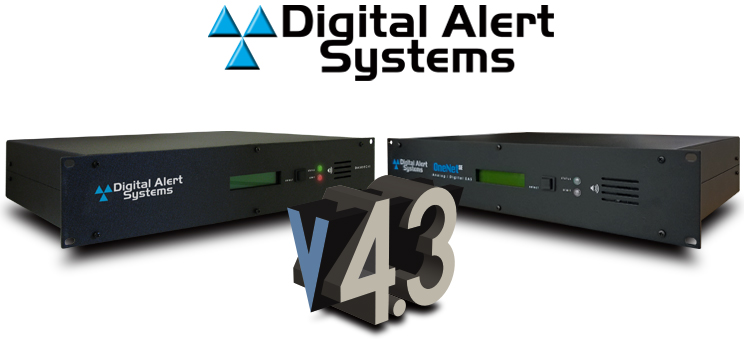 Digital Alert Systems’ Version 4.3 EAS Software Now Available for Download