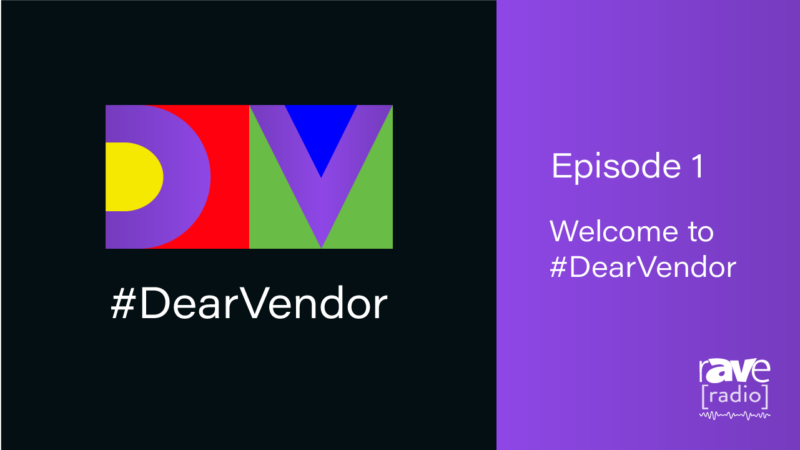 #DearVendor — Episode 1: Welcome to #DearVendor