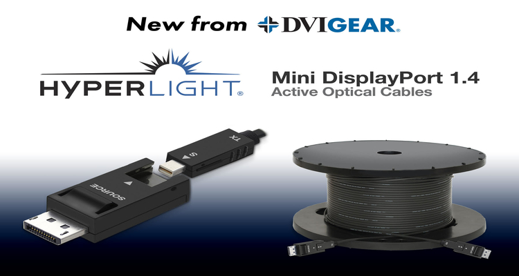 DVIGear Introduces New Active Optical Cable