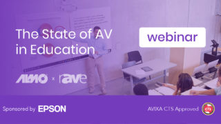 Webinar | The State of AV in Education
