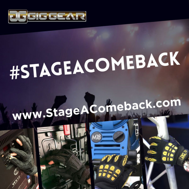 Gig Gear Announces Upcoming ‘Stage A Comeback’ Promo that Provides  Free Gig Gloves to All AV Pros Who Participate