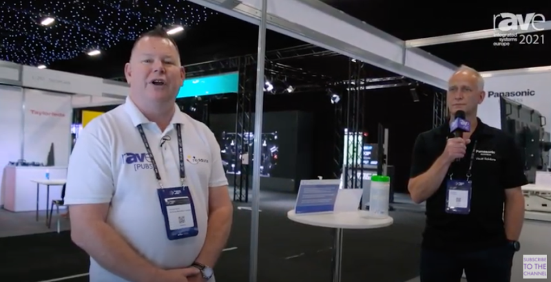 ISE 2021: Ian Baugh of Panasonic Gives Stand Tour, Talks Business Changes During COVID-19