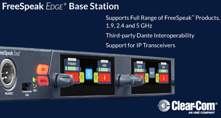 Clear-Com Announces FreeSpeak Edge Base IP Station