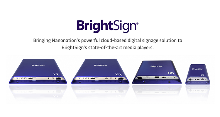 Nanonation’s CMS Achieves BrightSign BSN.cloud Integrated Partner Status