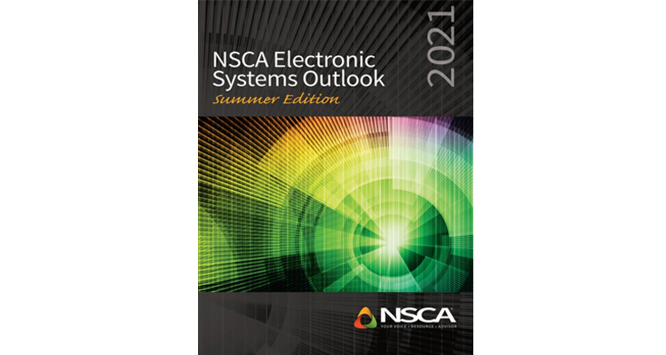 NSCA Electronic Systems Outlook Report, Summer 2021