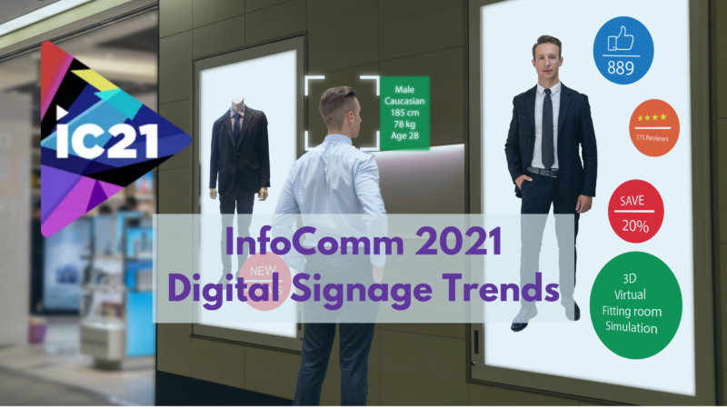 5 Things to Know About Digital Signage Ahead of InfoComm 2021