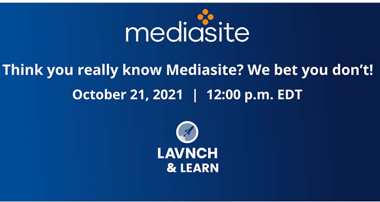 Mediasite LAVNCH LEARN