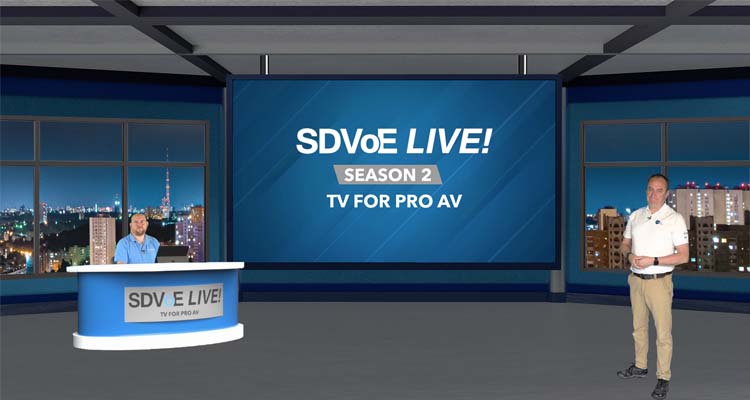 SDVoE Alliance SDVoE LIVE Season 2