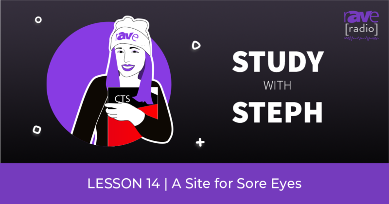 Study With Steph — Lesson 14: A Site for Sore Eyes