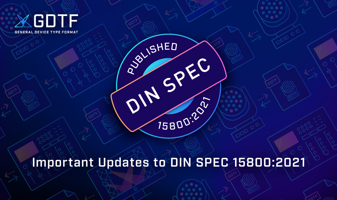 GDTF Announces DIN Spec 15800 Updates