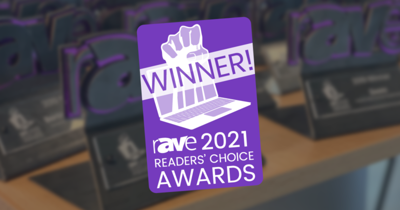 Announcing the 2021 rAVe Readers’ Choice Awards Winners