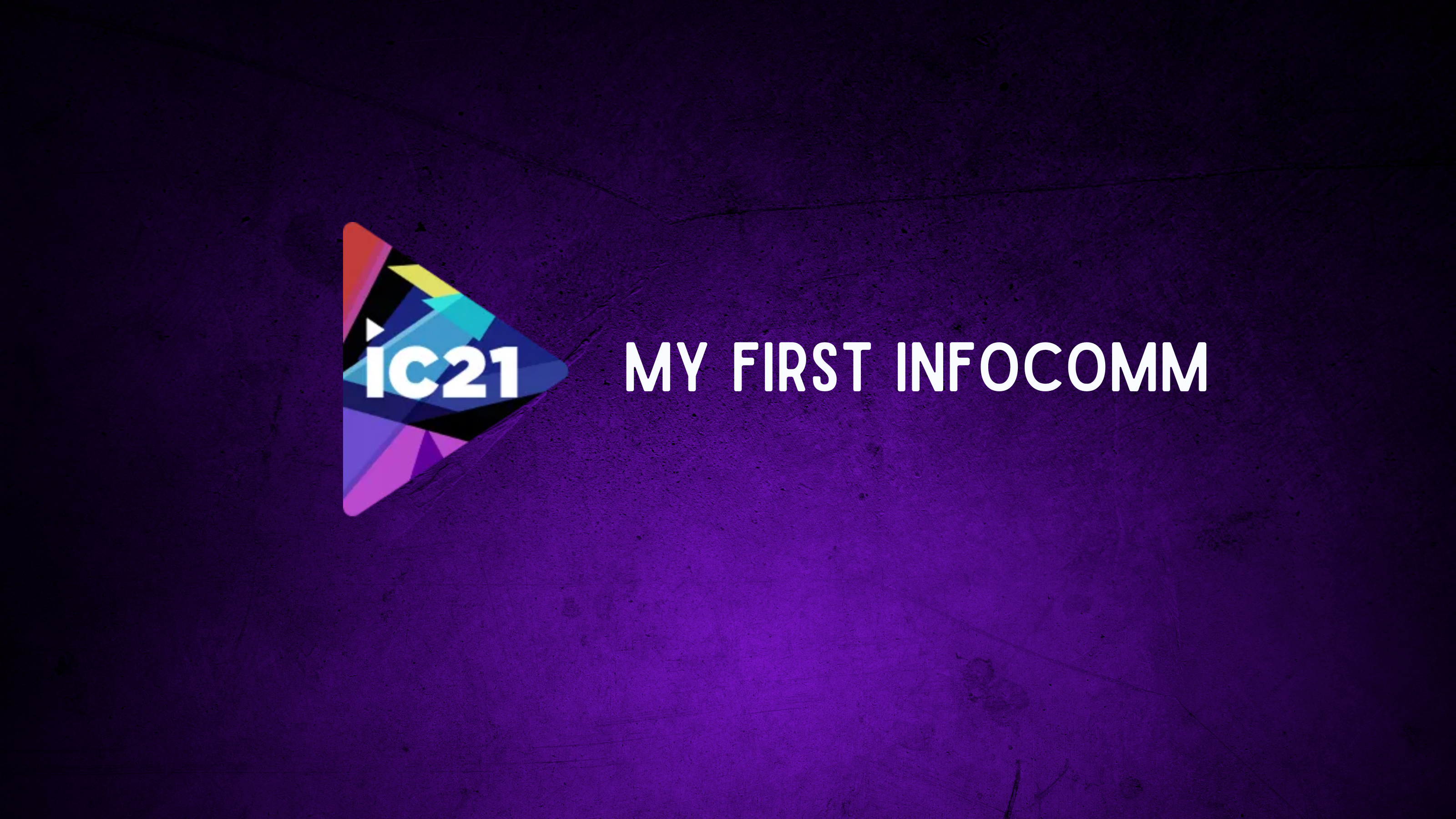 My First InfoComm