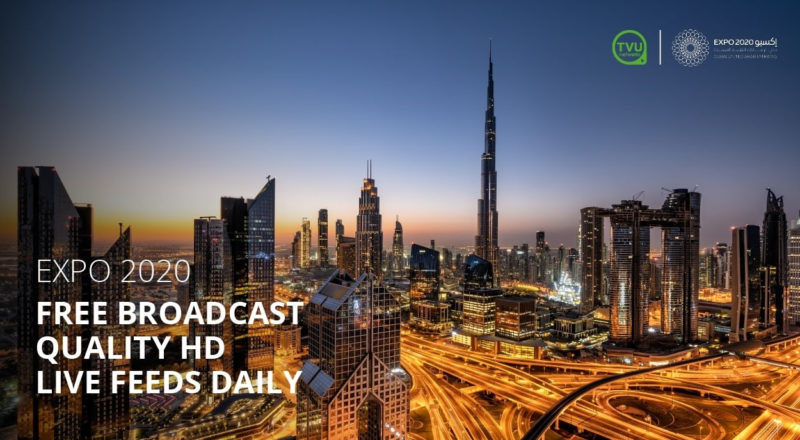 TVU Networks Partners with Dubai Media Inc. to Provide Video Footage for Expo Dubai 2020