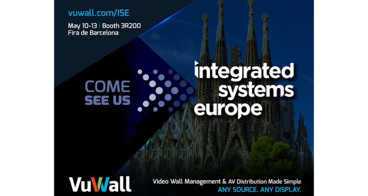 VuWall To Spotlight PAKTM Video Wall Node, TRx 3.1 Management Software and More at ISE 2022