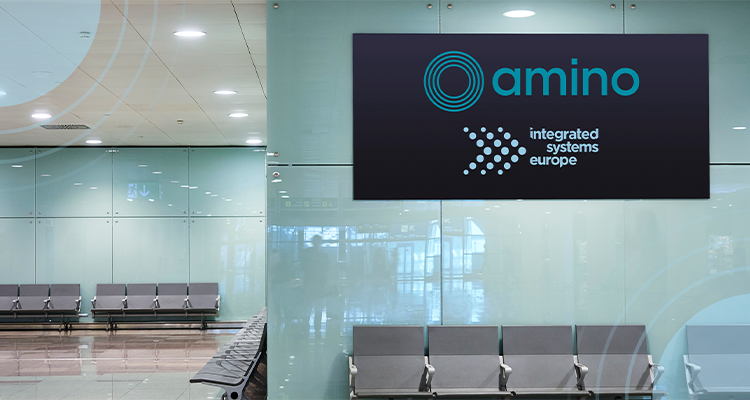 Amino Will Demonstrate Digital Signage and Enterprise Video Expertise at ISE 2022