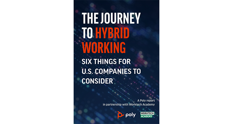 Poly Publishes New Report on the ‘Journey to Hybrid Working’