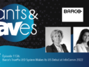 Rants & rAVes — Episode 1136: Barco’s TruePix LED System Makes Its US Debut at InfoComm 2022 Rants & rAVes — Episode 1136: Barco’s TruePix LED System Makes Its US Debut at InfoComm 2022