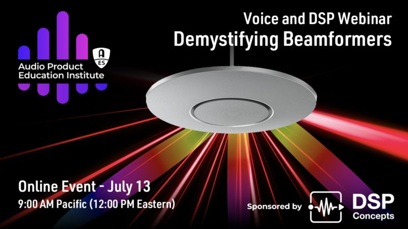 AES Audio Product Education Institute Webinar to Demystify Microphone Beamforming for Voice Interface Applications