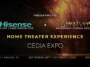 Hisense Partners With NextLevel Acoustics to Showcase the Ultimate Home Theater Experience at the CEDIA Expo 2022