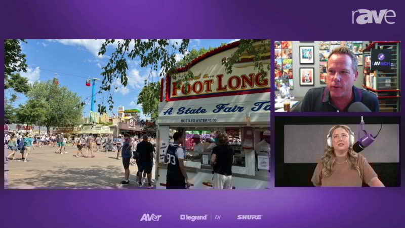 rAVe [TV] — Episode 73: Gary (Still) Loves a State Fair, a Busy Month of LAVNCH Events and Announcing New Sponsor AVer Pro AV!