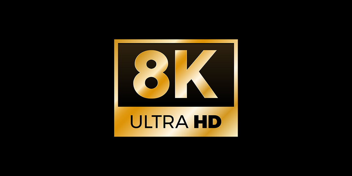 8k ultra hd