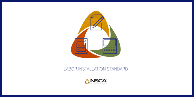 NSCA Releases Updated Labor Installation Standard Guidelines 2022