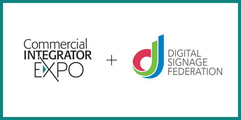 Commercial Integrator Expo Partners with Digital Signage Federation for Educational Program