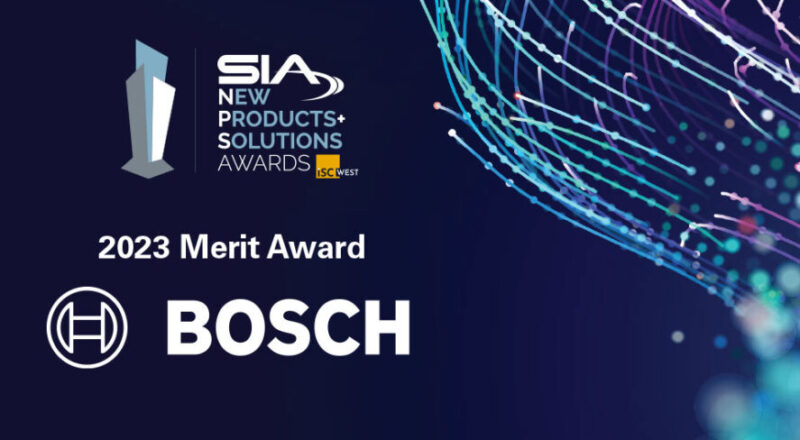 Bosch Security Systems Recognized With SIA NPS Merit Award for 2023