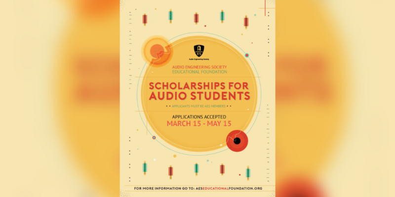 Audio Engineering Society Announces Details on 2023 AES Educational Foundation Scholarships and Grants