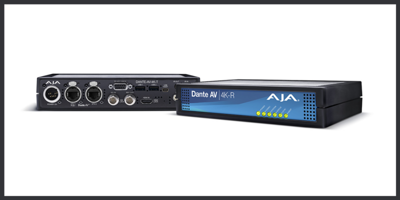 AJA Video Systems Adds Dante AV 4K-T and 4K-R Transmitter/Receiver Converters