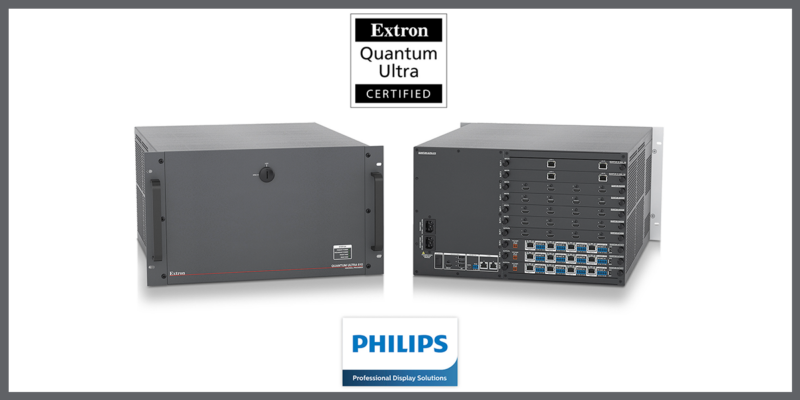 Select Models of Philips X-Line Displays Receive Extron Quantum Ultra Certification