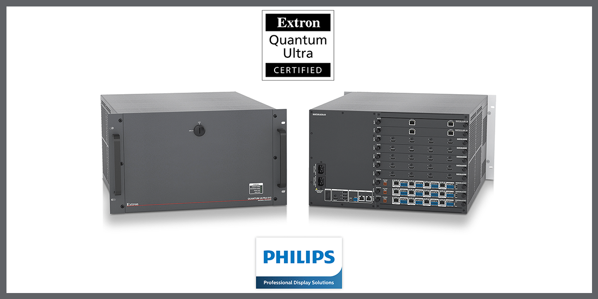 extron quantum ultra philips x line series display