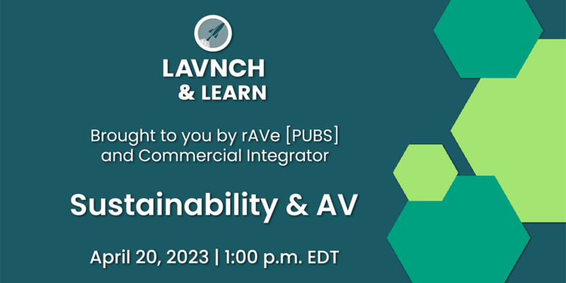 ‘Sustainability & AV’: Recapping an Impactful Webcast