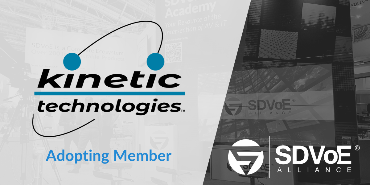 sdvoe alliance kinetic technologies