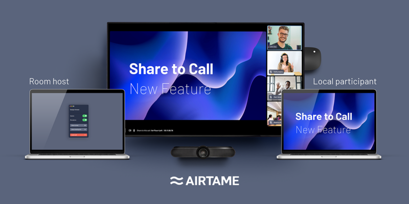 Airtame Launches Share to Call Feature for Instant Screen-Sharing