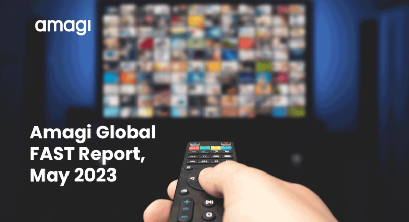 Unique CTV Users in APAC More Than Double Between 2021 and 2022, Amagi’s Latest FAST Report Finds