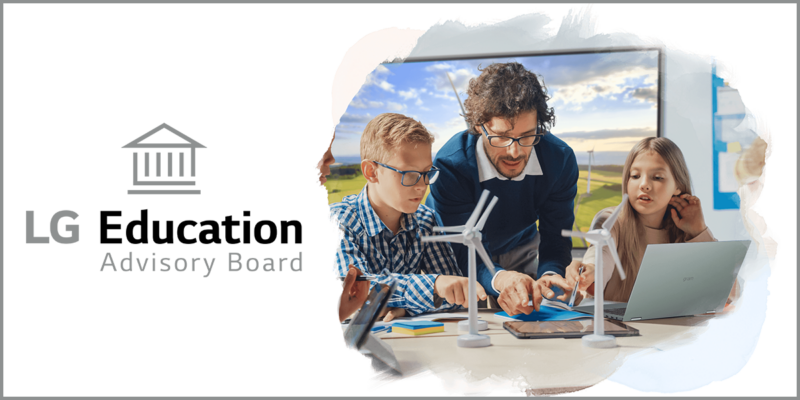 LG Business Solutions Adds LG Educators, LG Education Advisory Board