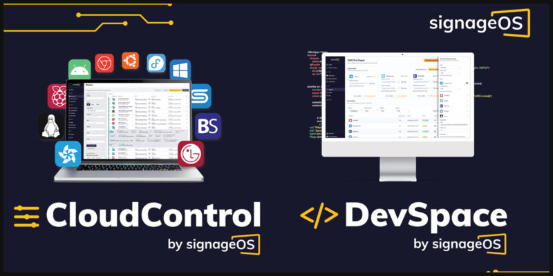 SignageOS Splits, Now Offering Into Two Different Products — CloudControl and DevSpace