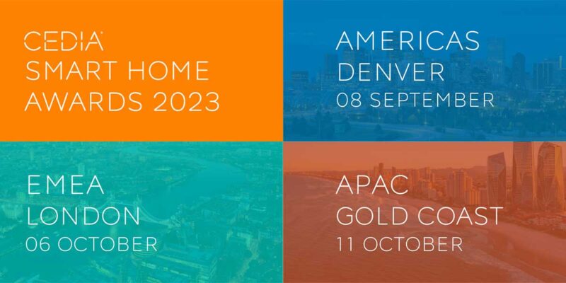 CEDIA Association Announces Best Hardware, Software Finalists for 2023 Smart Home Awards