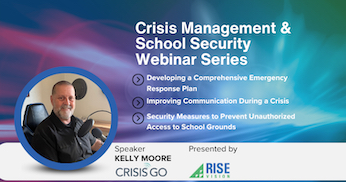 Rise Vision Wraps Up 3-Part Webinar Series in Collaboration with CrisisGo