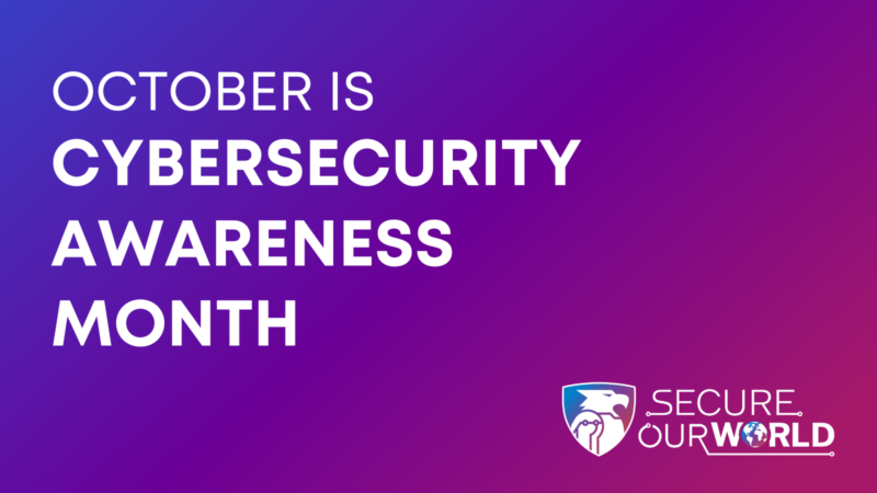 Celebrating Cybersecurity Awareness Month