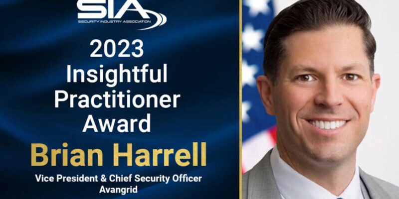 Security Industry Association Names Brian Harrell as 2023 SIA Insightful Practitioner Award Honoree