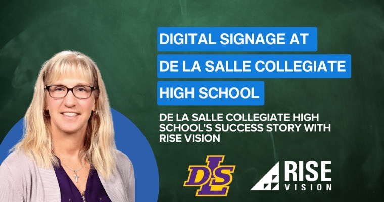 DST.com Press Release cover images Press Release: Digital Signage at De La Salle Collegiate High School Show a Path to Effective Communication