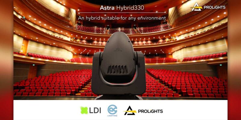 PROLIGHTS Debuts Astra Hybrid330 During LDI 2023