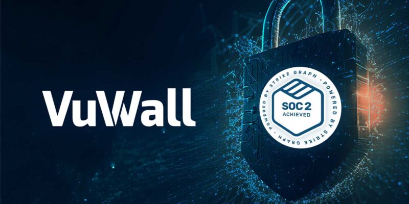 VuWall Announces Completion of SOC 2 Type I Attestations for Security