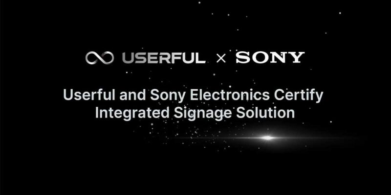 Userful and Sony Announce Partnership to ‘Advance Visual Communications for Enterprise IT’