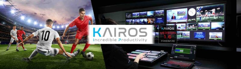 Powwerful New Enhancements For Kairos Live Production Platform Announced At ISE 2024