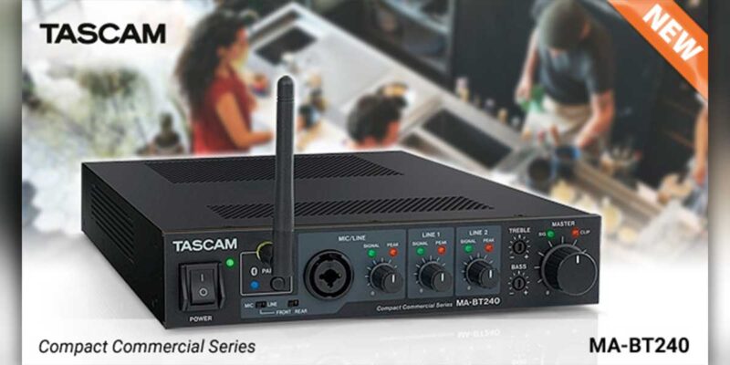 Tascam Launches MA-BT240 Multifunctional Mixing Amplifier