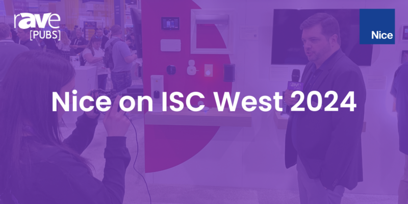 Nice on ISC West 2024
