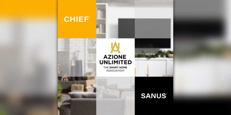 Legrand AV Brands Chief and SANUS Join Azione Unlimited